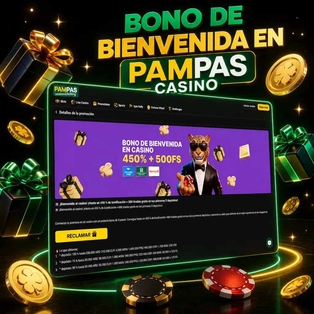 Bono de bienvenida Pampas Casino: hasta 450% y 500 giros gratis en los primeros 5 depósitos